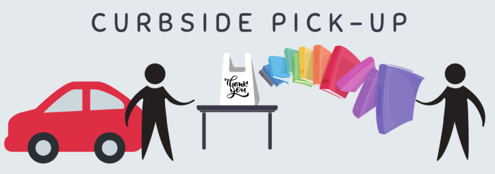 Curbside Pick-up- Kindergarten and 1st grade ONLY